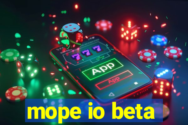 mope io beta